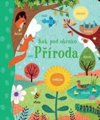 Příroda - Kuk pod okénko - Jessica Greenwell