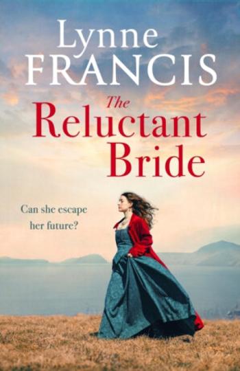 The Reluctant Bride - Lynne Francis