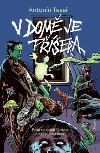 V domě je příšera - Antonín Tesař