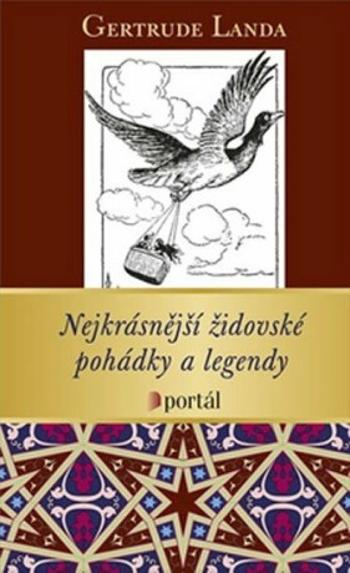 Nejkrásnější židovské pohádky a legendy - Gertrude Landa