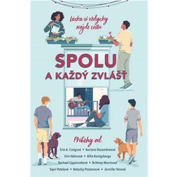 Spolu a každý zvlášť: Láska si vždycky najde cestu (978-80-242-7358-7)