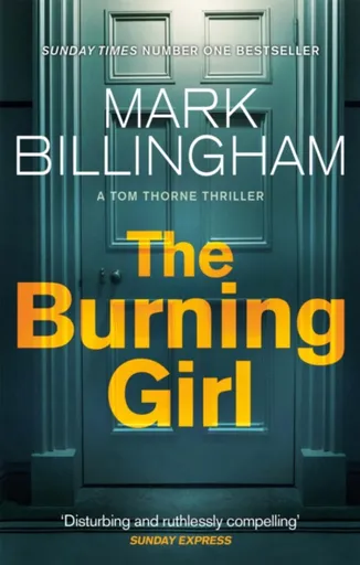 The Burning Girl - Mark Billingham