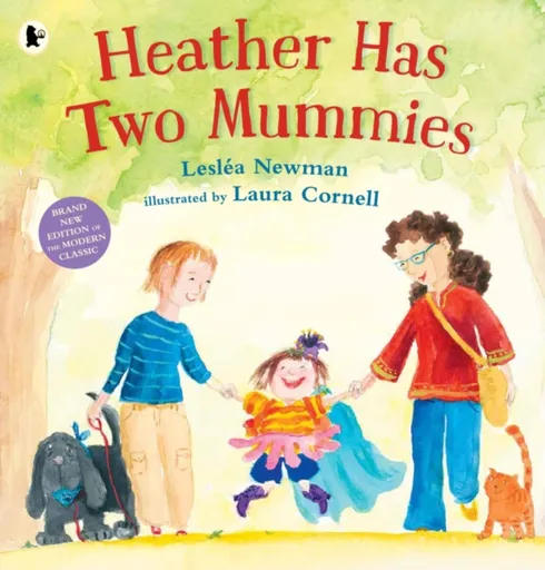 Heather Has Two Mummies - Leslea Newman