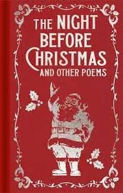 The Night Before Christmas and Other Poems - William Wordsworth, Thomas Hardy, Emily Dickinsonová, Emily Brontëová, Ralph Waldo Emerson, Clement Clark