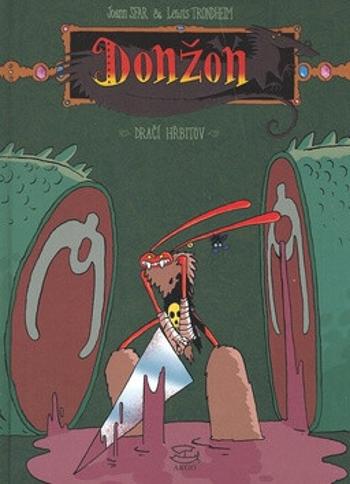 Dračí hřbitov - Lewis Trondheim, Joann Sfar