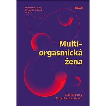 Multiorgasmická žena (978-80-7252-933-9)