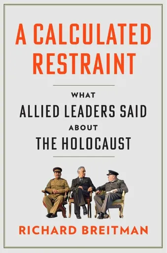 Calculated Restraint - Richard Breitman