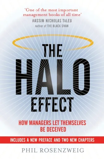 The Halo Effect - Phil Rosenzweig