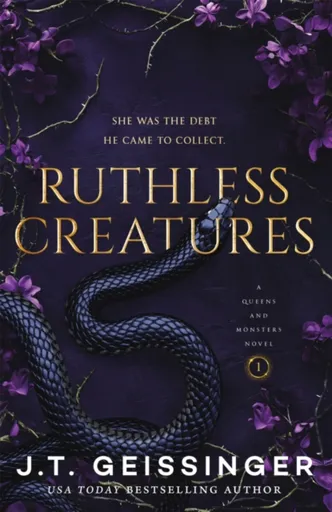 Ruthless Creatures - J. T. Geissinger
