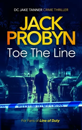 Toe the Line - Jack Probyn