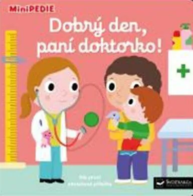 MiniPEDIE – Dobrý den, paní doktorko!  Nathalie Choux - Nathalie Choux