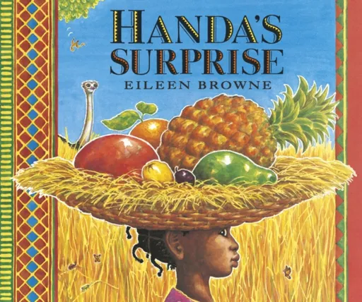 Handa's Surprise - Eileen Browne