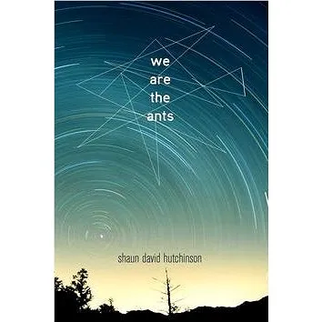 We Are the Ants (1481449648)