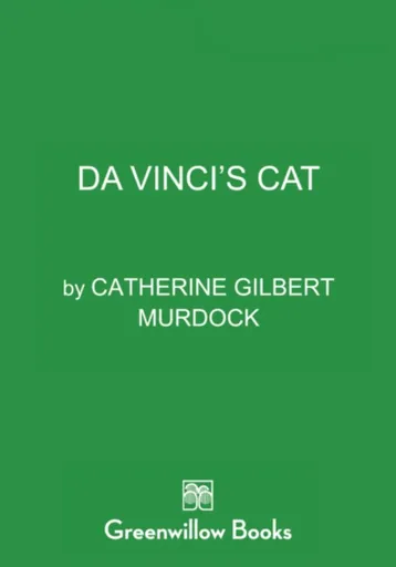 Da Vinci's Cat - Catherine Gilbert Murdock