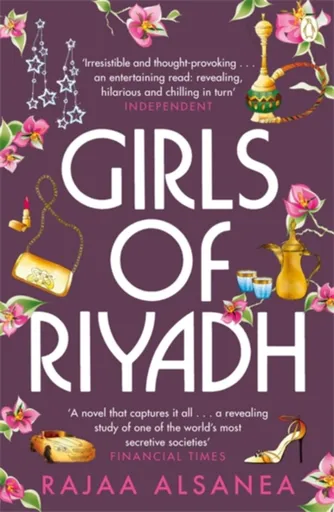 Girls of Riyadh - Rajaa Alsanea