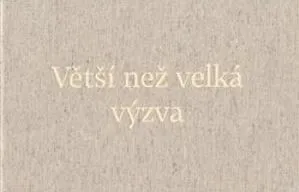 Větší než velká výzva - Martin Nawrath, Alena Skřipská