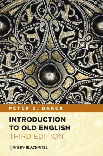 Introduction to Old English - Peter S.  Baker