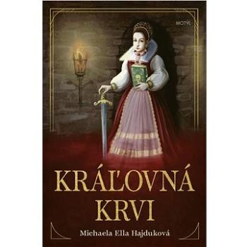 Kráľovná krvi (978-80-8164-284-5)