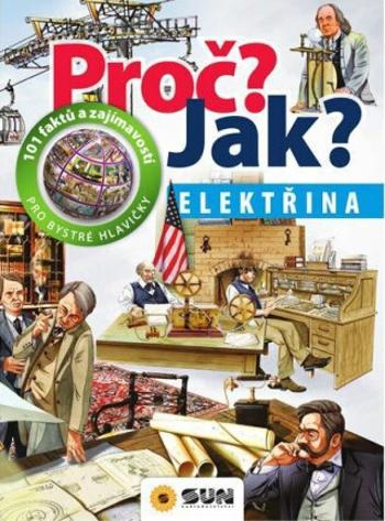 Proč? Jak? Elektřina