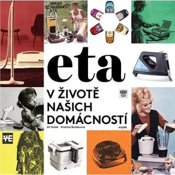 ETA v životě našich domácností (978-80-906402-4-5)