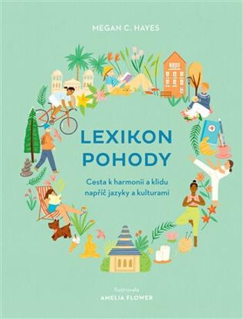 Lexikon pohody - Megan C. Hayes, Amelia Flower