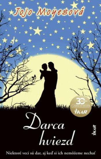 Darca hviezd - Jojo Moyes