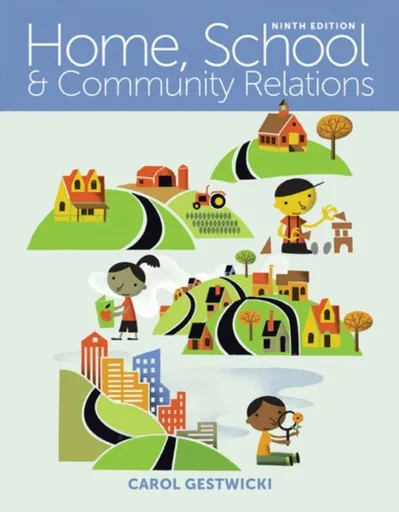 Home, School, and Community Relations - Carol  Gestwicki