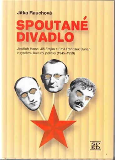 Spoutané divadlo - Jitka Rauchová