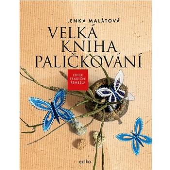 Velká kniha paličkování (978-80-266-1661-0)