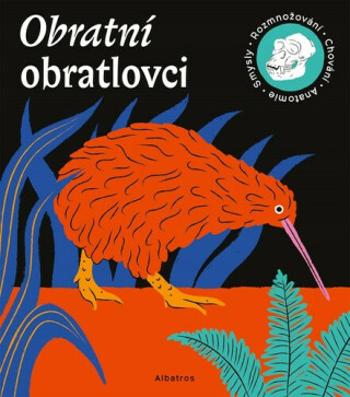 Obratní obratlovci - Marie Kotasová Adámková, Tom Velčovský