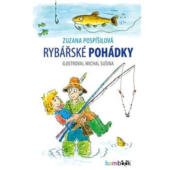 Rybářské pohádky (978-80-271-2454-1)