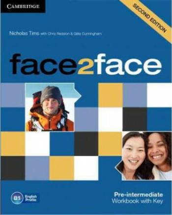 face2face Pre-intermediate Workbook with Key,2nd - Chris Redston, Gillie Cunningham