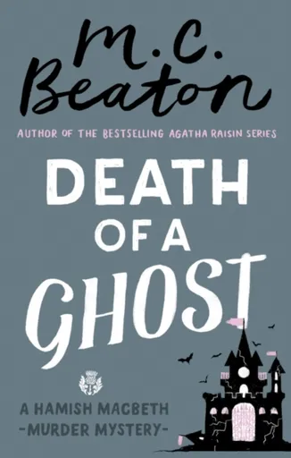 Death of a Ghost - M.C. Beaton