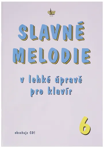KN Slavné melodie v lehké úpravě pro klavír 6.díl
