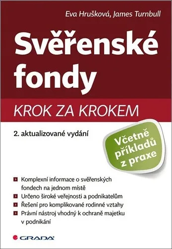 Svěřenské fondy krok za krokem - Eva Hrušková, James Turnbull