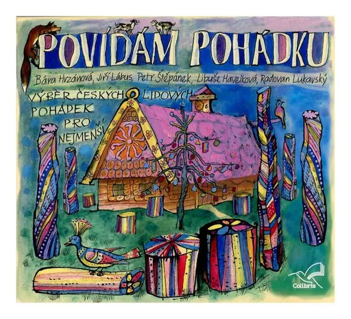 Povídám pohádku - Výběr českých lidových pohádek pro nejmenší (Různí interpreti) (CD)