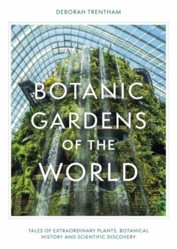 Botanic Gardens of the World