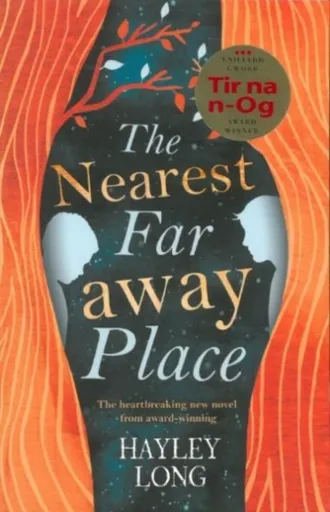 The Nearest Faraway Place - Hayley Long