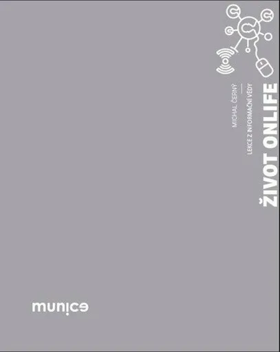 Život onlife - Michal Černý