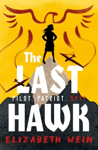 The Last Hawk - Elizabeth Wein