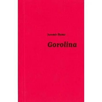 Gorolina (978-80-7329-427-4)