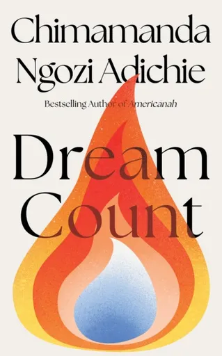 Dream Count - Chimamanda Ngozi Adichieová
