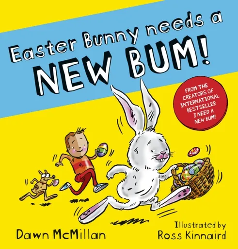 Easter Bunny Needs a New Bum! - Dawn McMillan