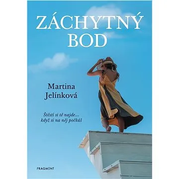 Záchytný bod (978-80-253-5613-5)