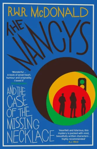 The Nancys and the Case of the Missing Necklace - R.W.R McDonald