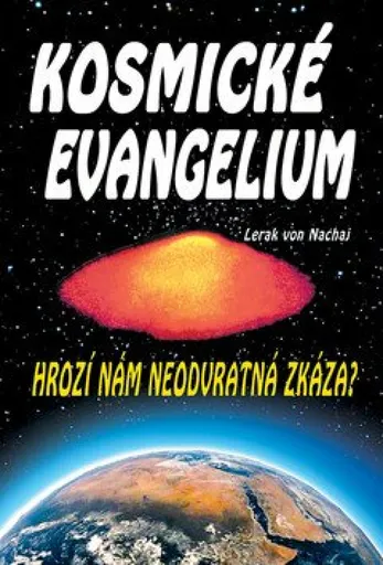 Kosmické evangelium - Lerak von Nachaj