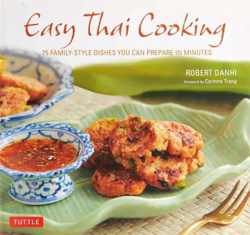 Easy Thai Cooking - Robert Danhi