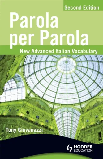 Parola per Parola Second Edition - Tony Giovanazzi