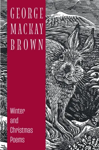 Winter & Christmas Poems - George Mackay Brown