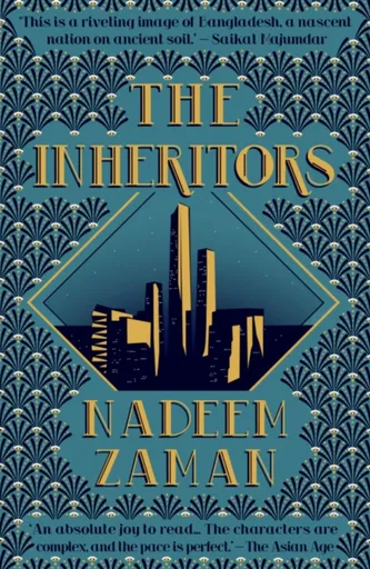 The Inheritors - Nadeem Zaman